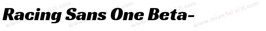 Racing Sans One Beta字体转换